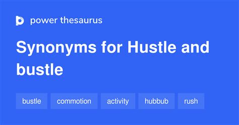 hustle bustle synonyms